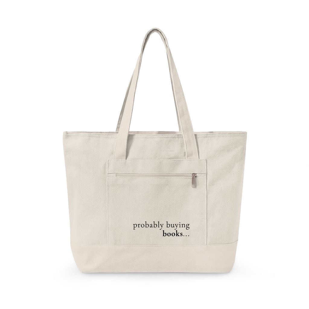 Canvas Tote Bag — “probably buying books...” Zippered Book Tote